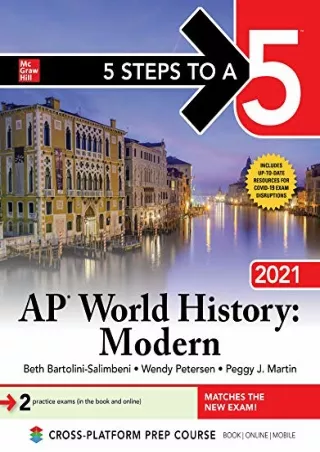 [PDF READ ONLINE] 5 Steps to a 5: AP World History: Modern 2021