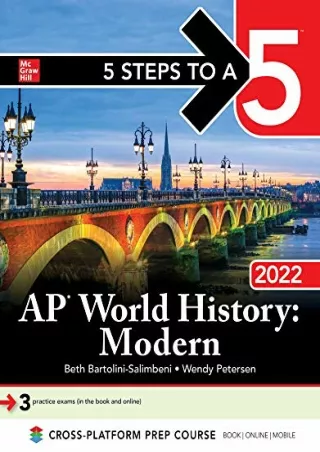 [PDF] DOWNLOAD 5 Steps to a 5: AP World History: Modern 2022