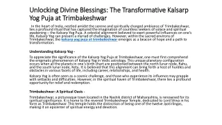 Unlocking Divine Blessings: The Transformative Kalsarp Yog Puja at Trimbakeshwar