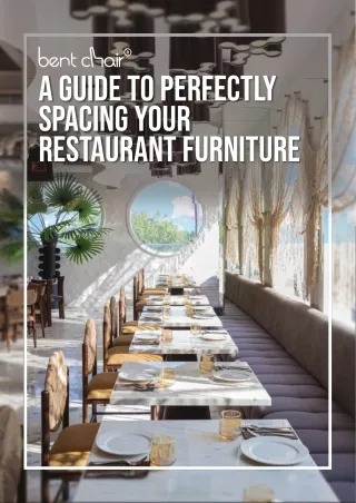 A Guide to Perfectly Spacing Your Restaurant Furniture