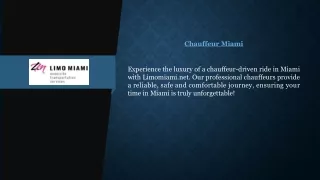 Chauffeur Miami | Limomiami.net