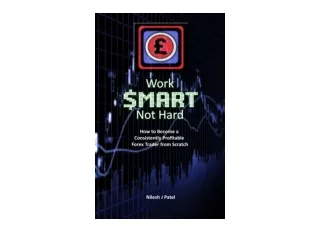 Download Work mart Not Hard How to Become a Consistently Profitable Forex Trader