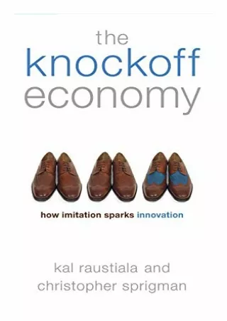 DOWNLOAD [PDF] The Knockoff Economy: How Imitation Sparks Innovation ipad