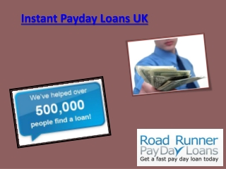 Instant Payday Loans Uk
