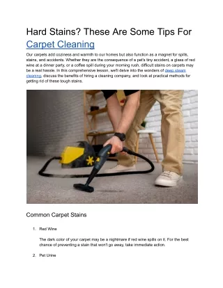 Hard Stains - These Are Some Tips For Carpet Cleaning