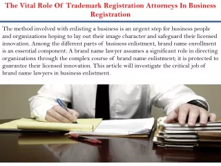 The Vital Role Of Trademark Registration Attorneys In Business Registration