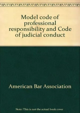 get [PDF] Download Model code of professional responsibility and Code of judicial conduct by