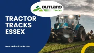 Tractor Tracks Essex 37