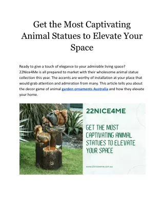 Get the Most Captivating Animal Statues to Elevate Your Space