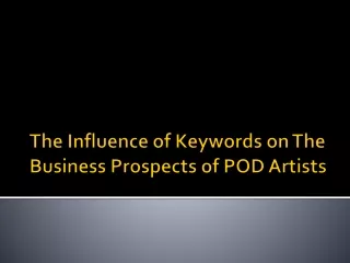 The Influence of Keywords on The Business Prospects of POD Artists