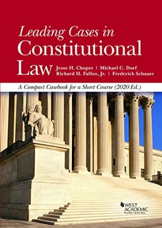 [Ebook] Leading Cases in Constitutional Law, A Compact Casebook for a Short Course,