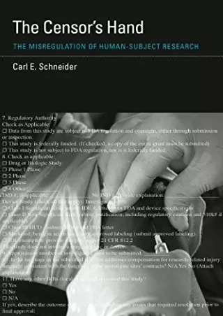 Read Ebook Pdf The Censor's Hand: The Misregulation of Human-Subject Research (Basic Bioethics)