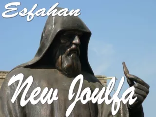 Iran Esfahan New Joulfa