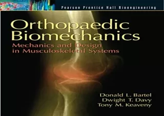 Download Orthopaedic Biomechanics: Mechanics and Design in Musculoskeletal Syste