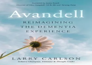 (PDF) Avandell: Reimagining The Dementia Experience Full