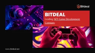 Top Notch NFT Game Development Company - Bitdeal