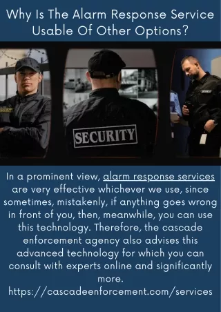 Why Is The Alarm Response Service Usable Of Other Options