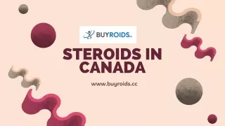 Steroids in Canada : Benefits and Reasons for Use
