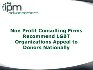 Non Profit Consulting Firms Recommend LGBT Organizations App
