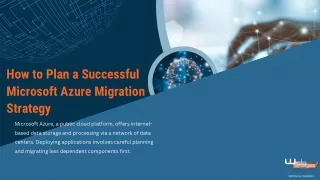 How to Plan a Successful Microsoft Azure Migration Strategy