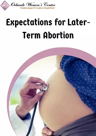 Expectations for Later-Term Abortion