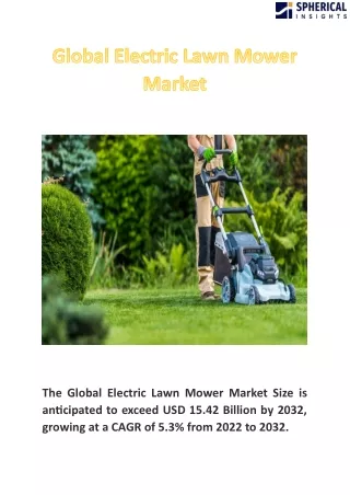 Global Electric Lawn Mower Market Size, Forecast 2022 – 2032