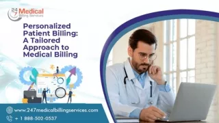 Personalized Patient Billing - A Tailored Approach To Medical Billing