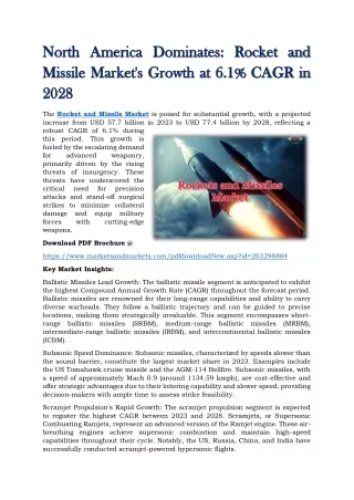 North America Dominates - Rocket and Missile Market's Growth at 6.1% CAGR in 2028