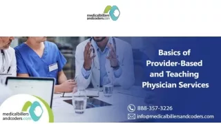 Basics of Provider-Based and Teaching Physician Services