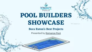 Crafting Dreams: Pool Builders in Boca Raton Unveiled