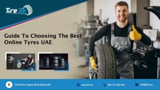 Guide To Choosing The Best Online Tyres UAE