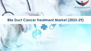 Bile Duct Cancer Treatment Market Size, Growth and Research Report 2029.