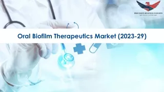 Oral Biofilm Therapeutics Market Size, Growth and Research Report 2029.