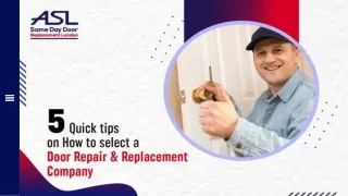 5 Quick tips on How to select a Door Repair and Replacement Company