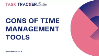 Cons of Time Management Tools