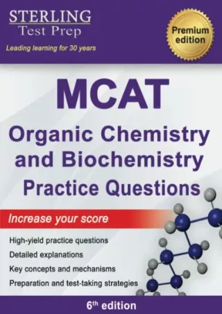 Read ebook [PDF] Sterling Test Prep MCAT Organic Chemistry & Biochemistry Practice Questions: