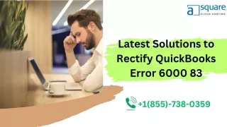 Dealing with QuickBooks Error message  6000 83: Expert Advice