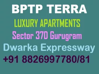 Residential Apartments New Booking in Bptp Sector 37D Gurgaon Dwarka Expressway