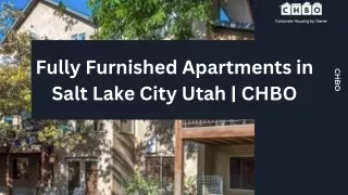 Fully Furnished Apartments in Salt Lake City Utah | CHBO