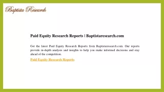 Paid Equity Research Reports  Baptistaresearch.com