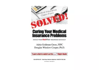 Ebook download Solved Curing Your Medical Insurance Problems Advice from MedWise