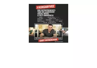 Download PDF  AskGaryVee One Entrepreneur s Take on Leadership Social Media and