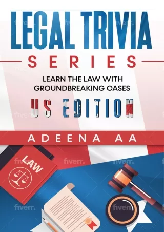 READ [PDF] Legal Trivia Series: Learn the Law with Groundbreaking Cases - U