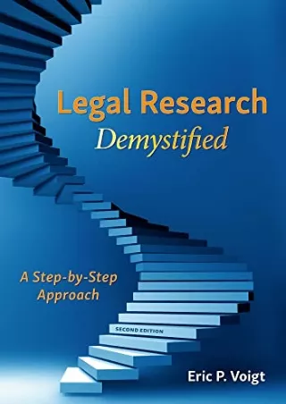 PDF KINDLE DOWNLOAD Legal Research Demystified: A Step-by-Step Approach rea