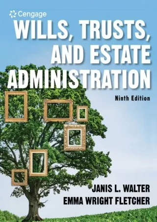 PDF/READ Wills, Trusts, and Estate Administration (MindTap Course List) ful