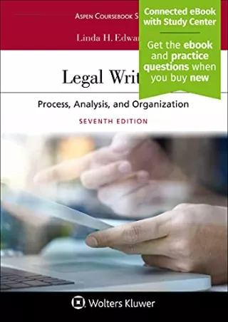 PDF Legal Writing: Process, Analysis, and Organization [Connected eBook wit