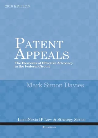 PDF Download Patent Appeals: The Elements of Effective Advocacy in the Fede