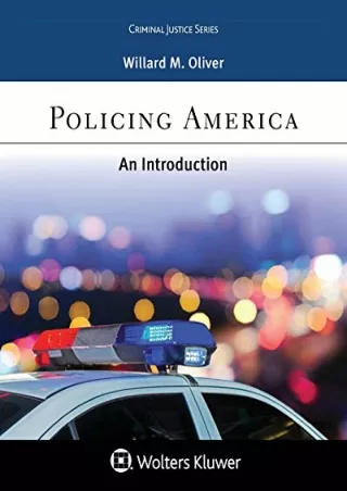 READ/DOWNLOAD Policing America: An Introduction (Aspen College) free