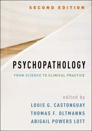 Read ebook [PDF] Psychopathology: From Science to Clinical Practice