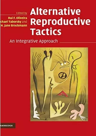 Read ebook [PDF] Alternative Reproductive Tactics: An Integrative Approach